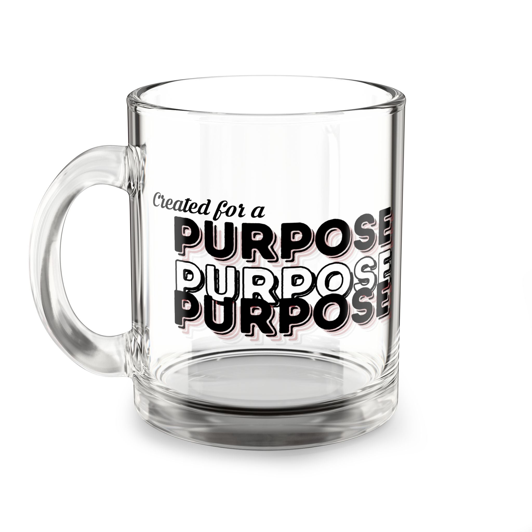 Purposeful Glass Mug - 10oz, Inspirational Gift, Motivational Drinkware, Home Office Decor, Unique Coffee Mug, Personal Growth